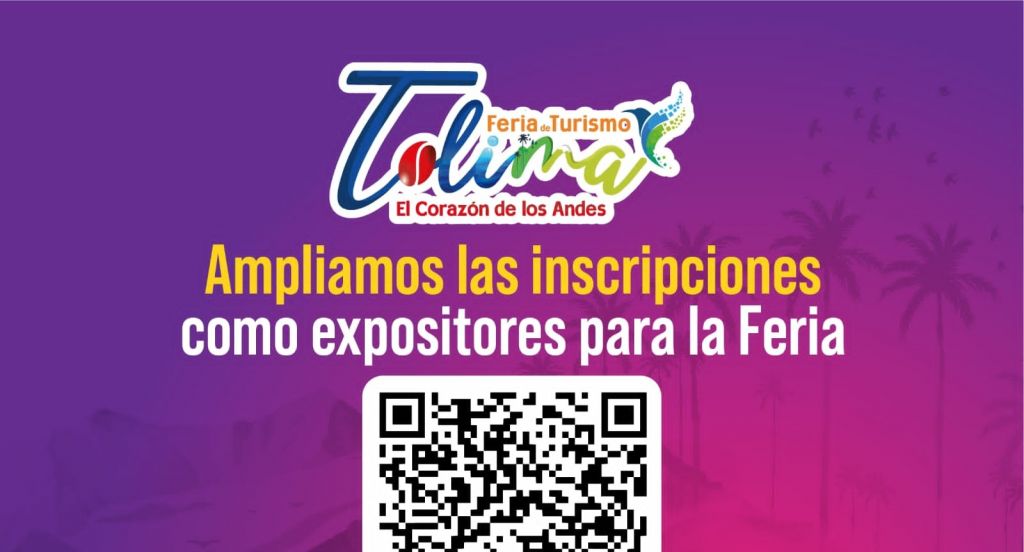 Amplían inscripciones para participar en la feria de turismo ‘Tolima, El Corazón de Los Andes’